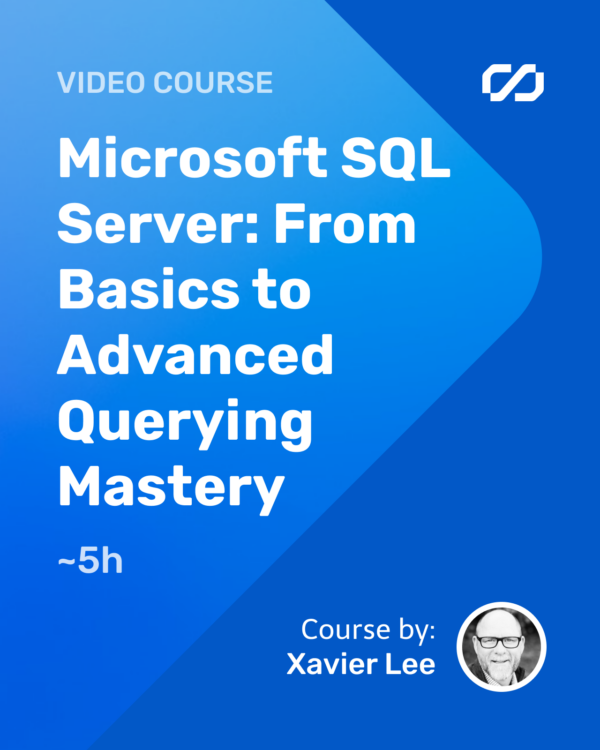 SQL Server: From Basics to Advanced Querying Mastery